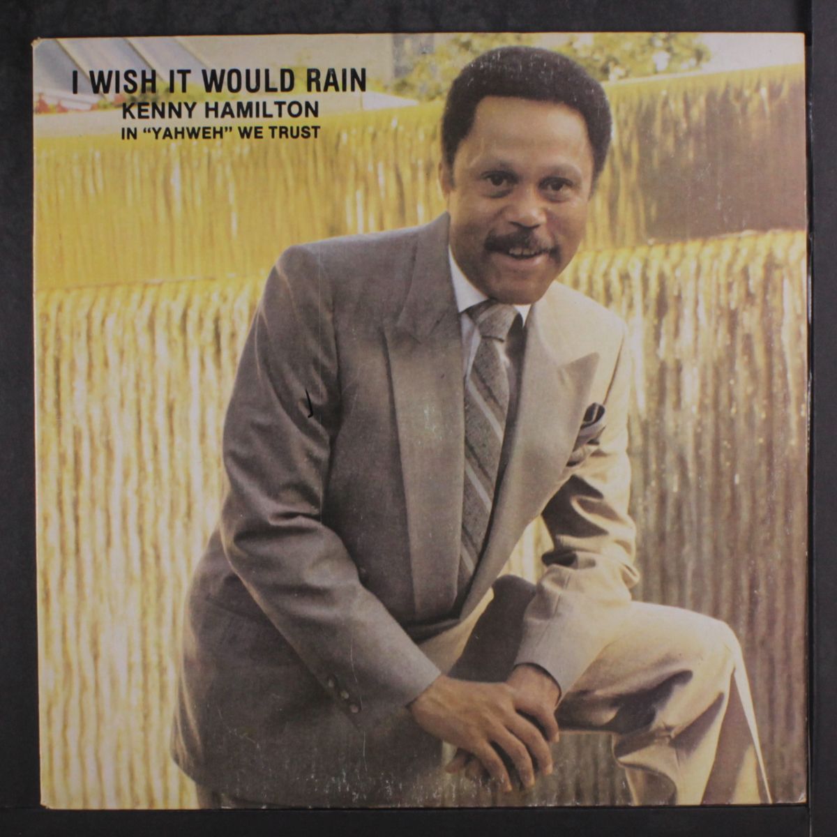i wish it would rain by KENNY HAMILTON