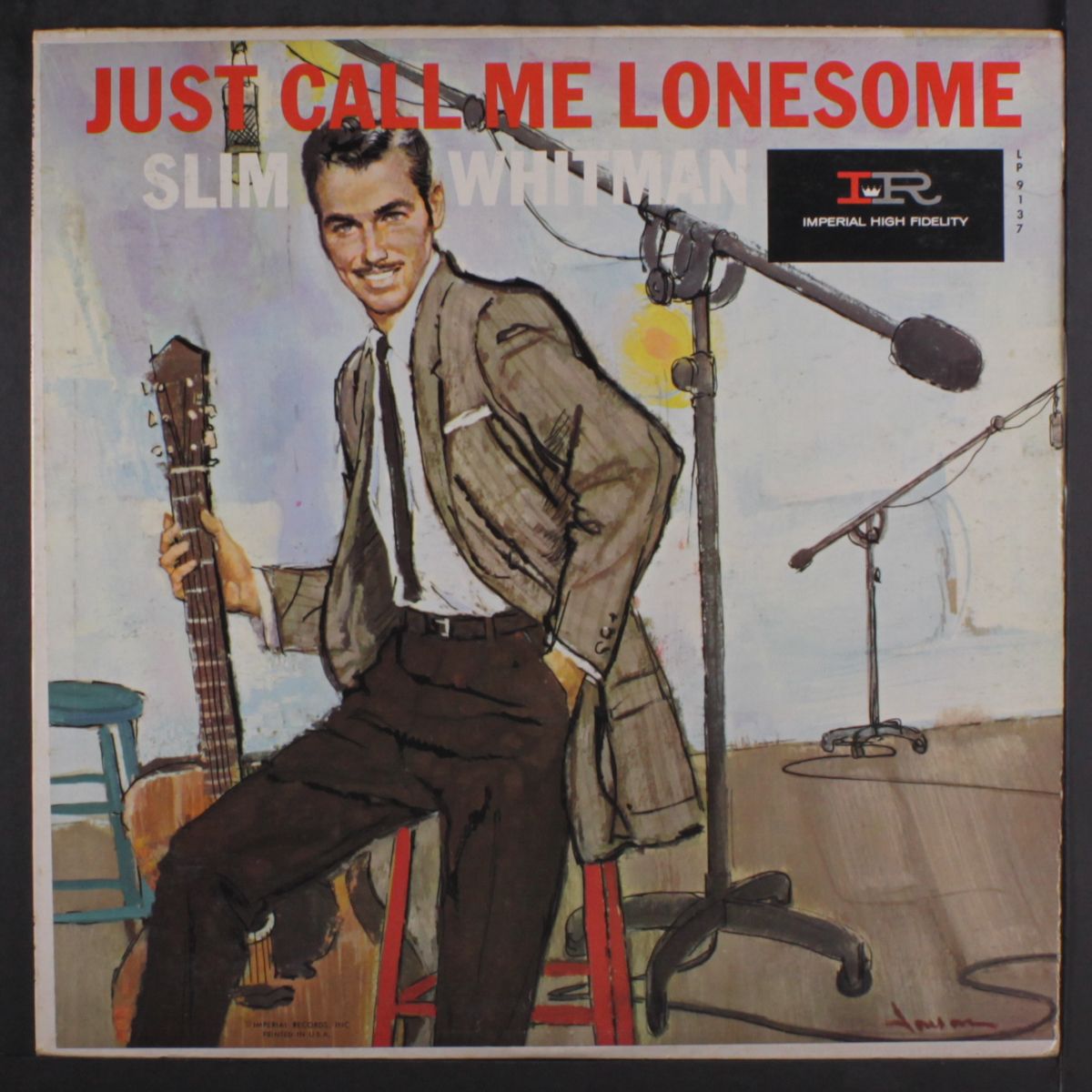 just call me lonesome by SLIM WHITMAN