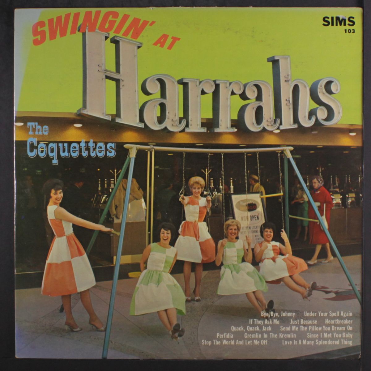 swingin' at harrahs by COQUETTES