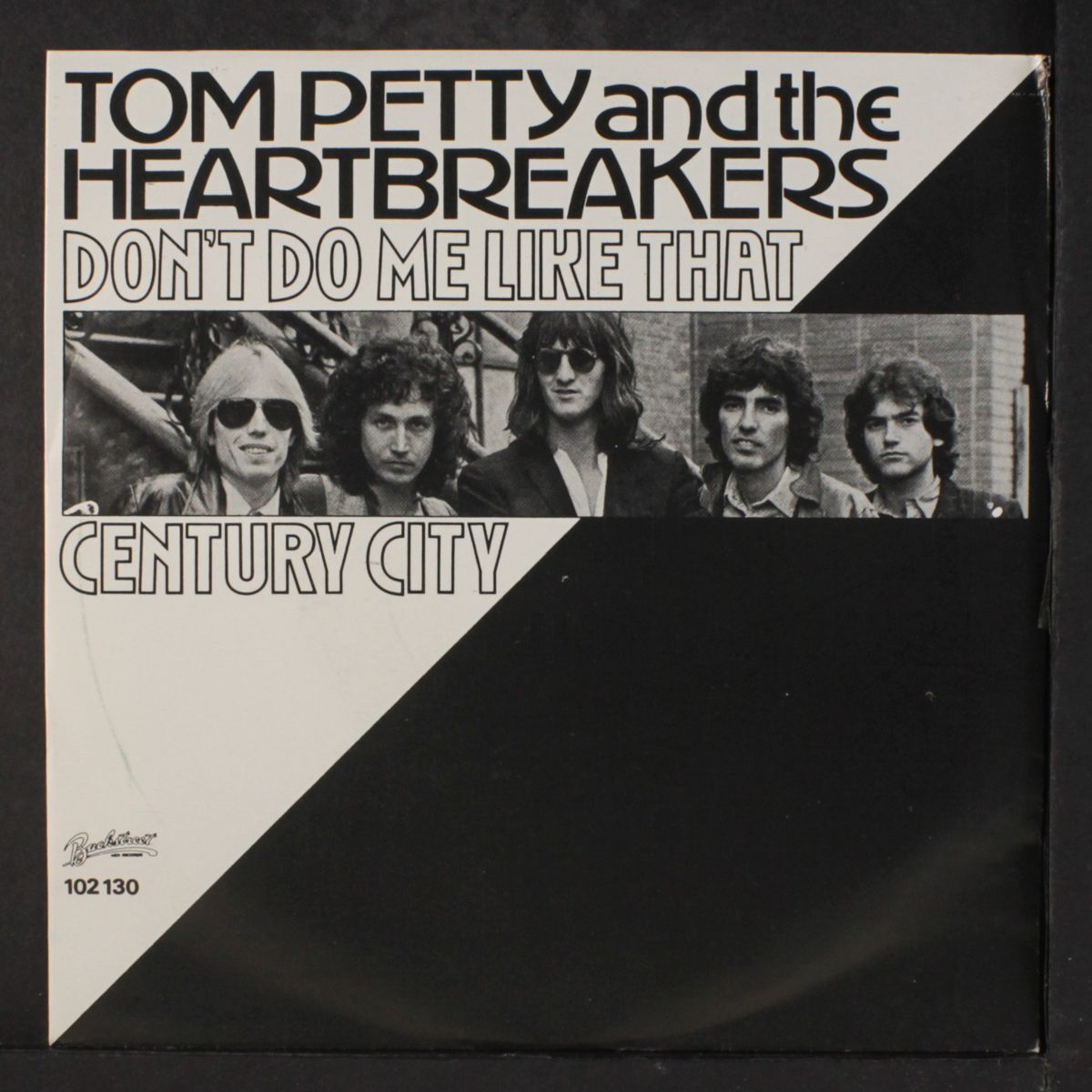 don't do me like that / century city by TOM PETTY & HEARTBREAKERS
