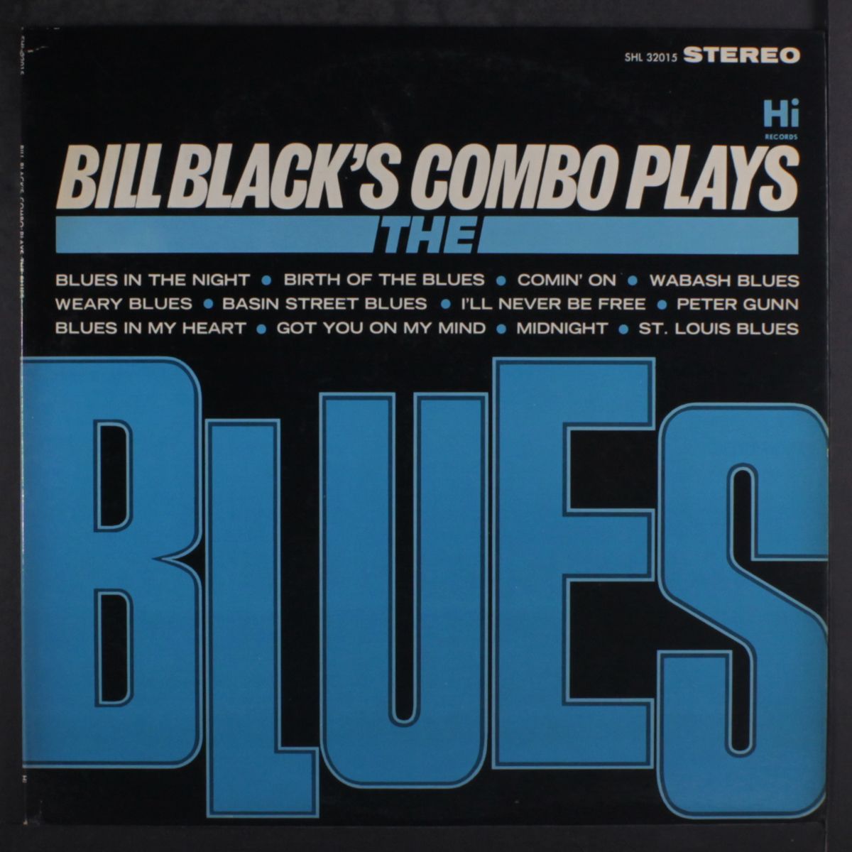 plays the blues by BILL BLACK'S COMBO