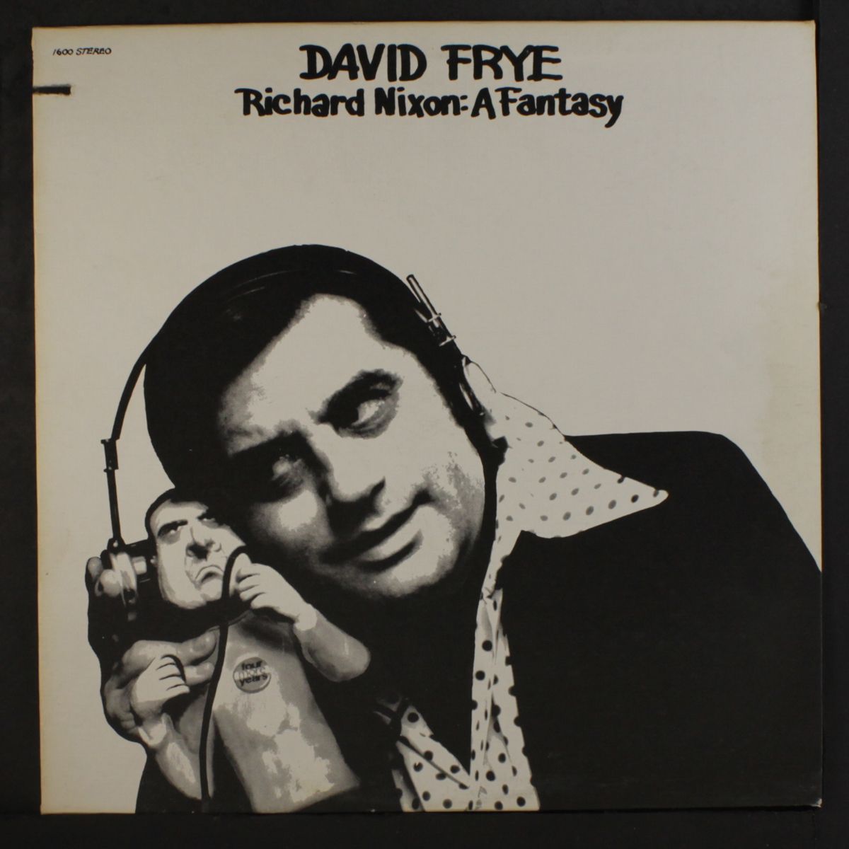 richard nixon: a fantasy by DAVID FRYE