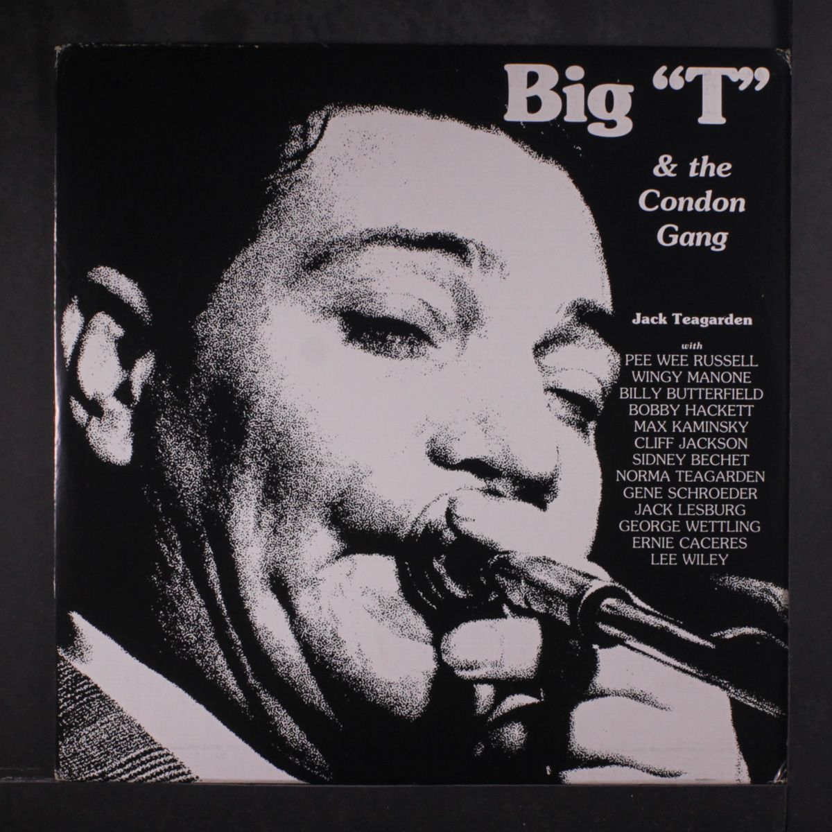 big t & the condon gang by JACK TEAGARDEN