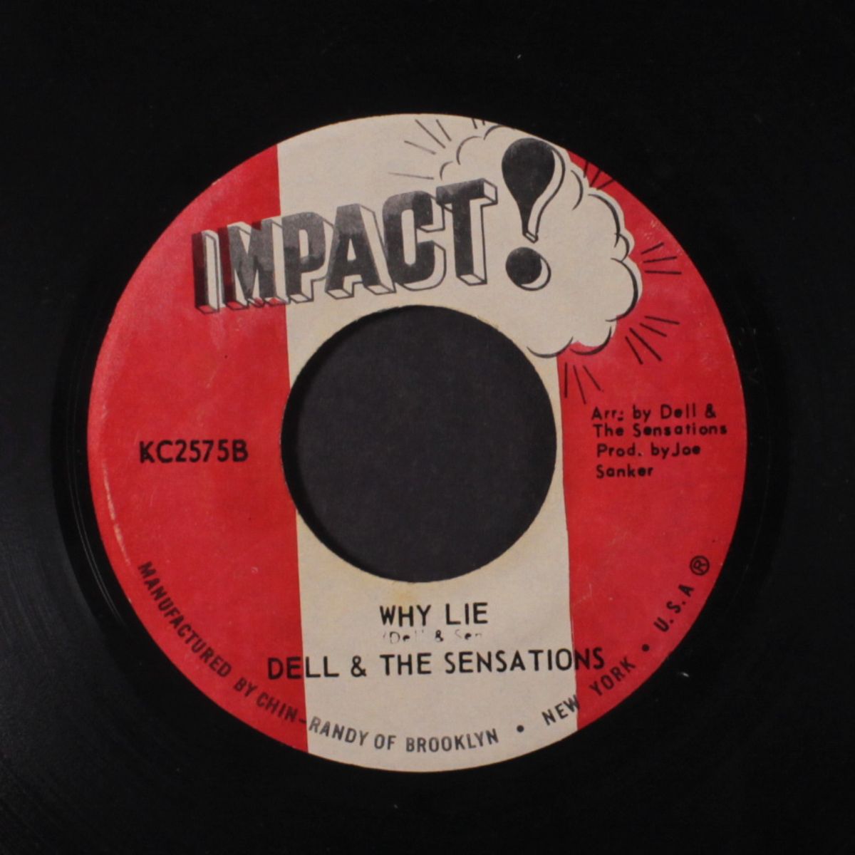 why lie / i can't take it by DELL & SENSATIONS