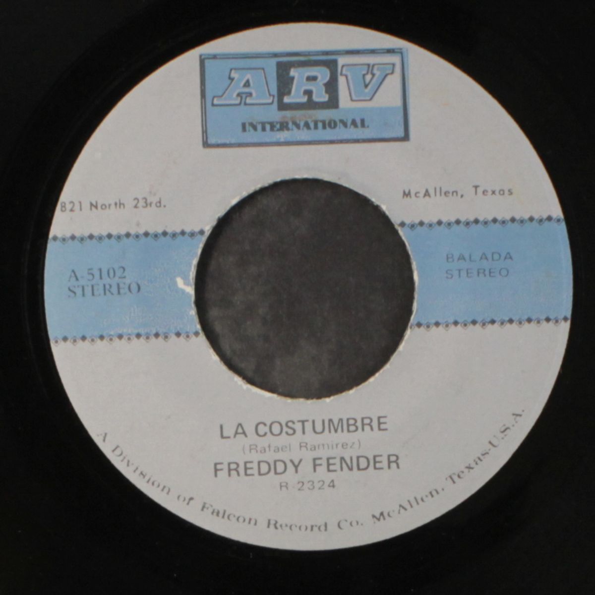 la costumbre / un dia de sol by FREDDY FENDER