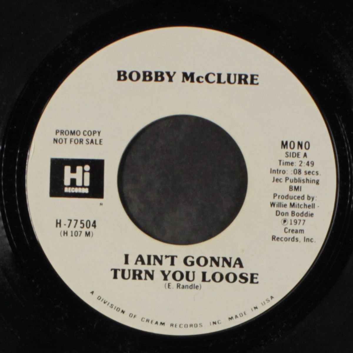 i ain't gonna turn you loose / mono by BOBBY MCCLURE
