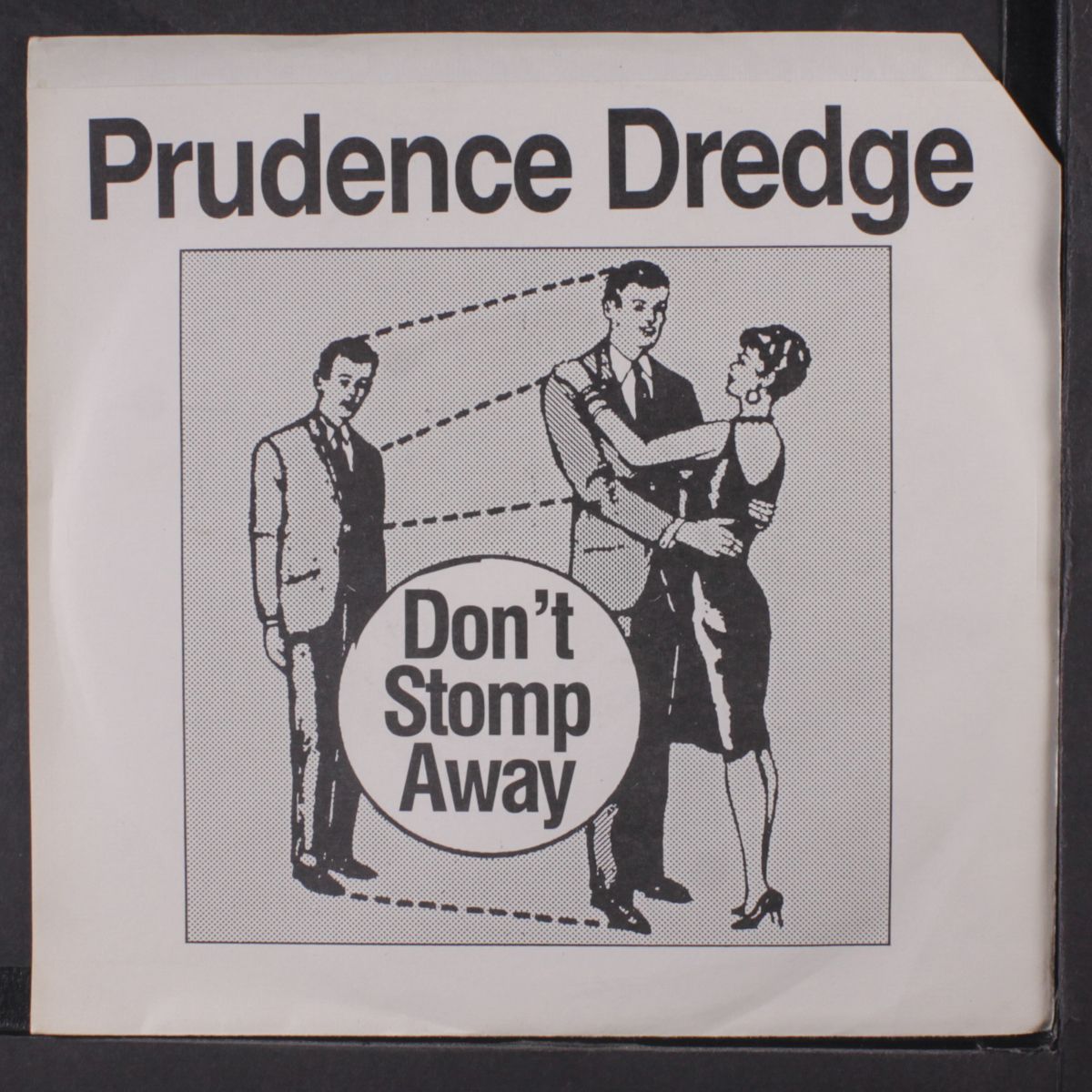 don't stomp away / problem child by PRUDENCE DREDGE