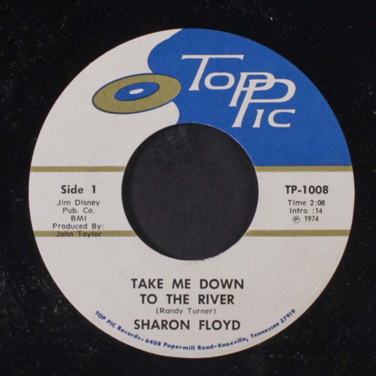 take me down the river / big strong shoulder by SHARON FLOYD