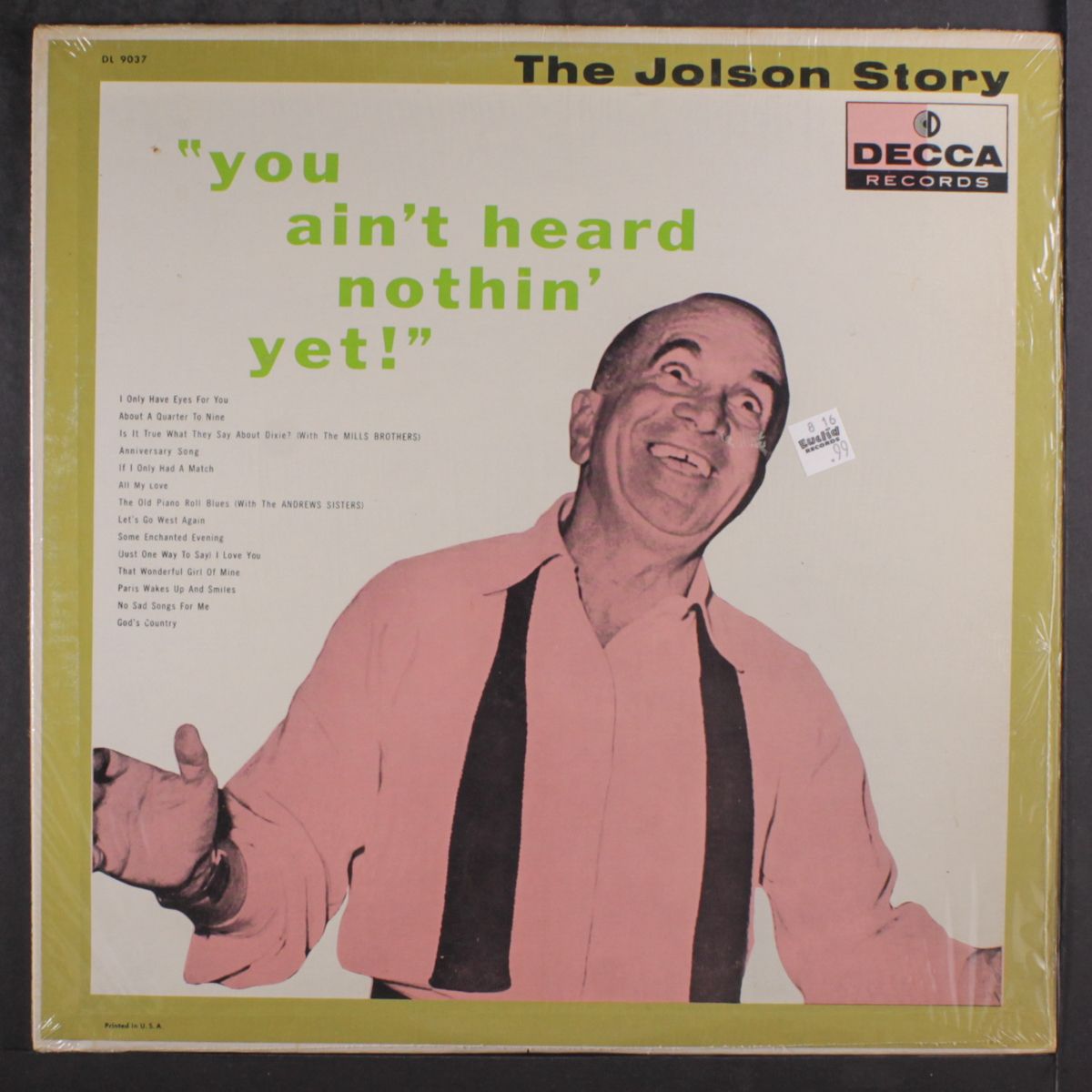 you ain't heard nothin' yet by AL JOLSON