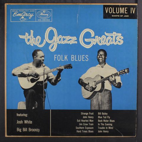 JOSH WHITE / BIG BILL BROONZY