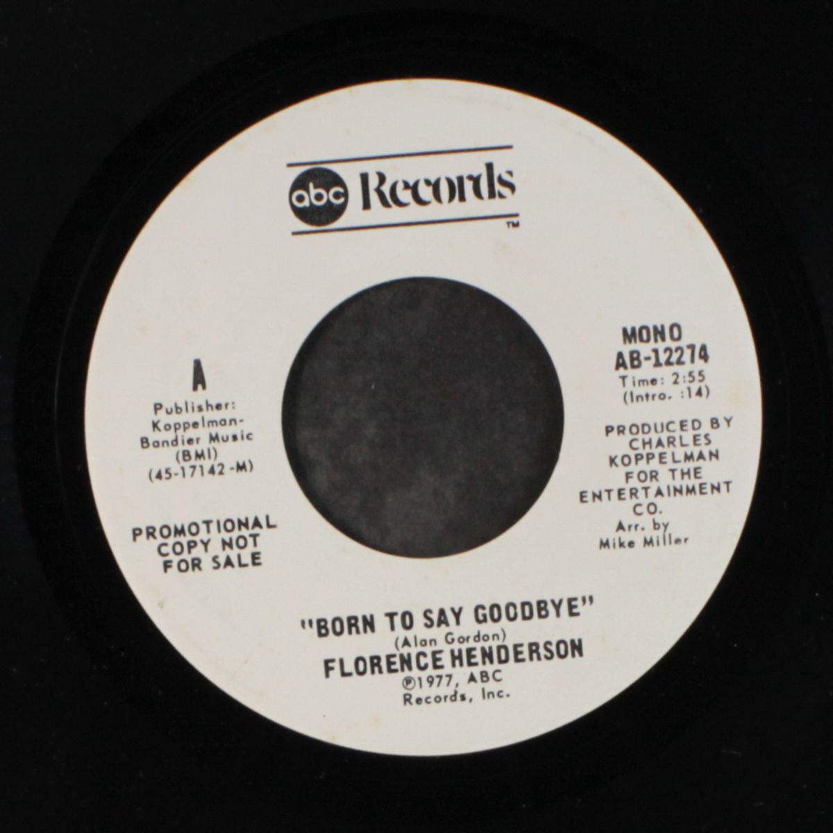 born to say goodbye / mono by FLORENCE HENDERSON