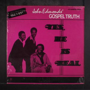 JOHN EDMONDS' GOSPEL TRUTH
