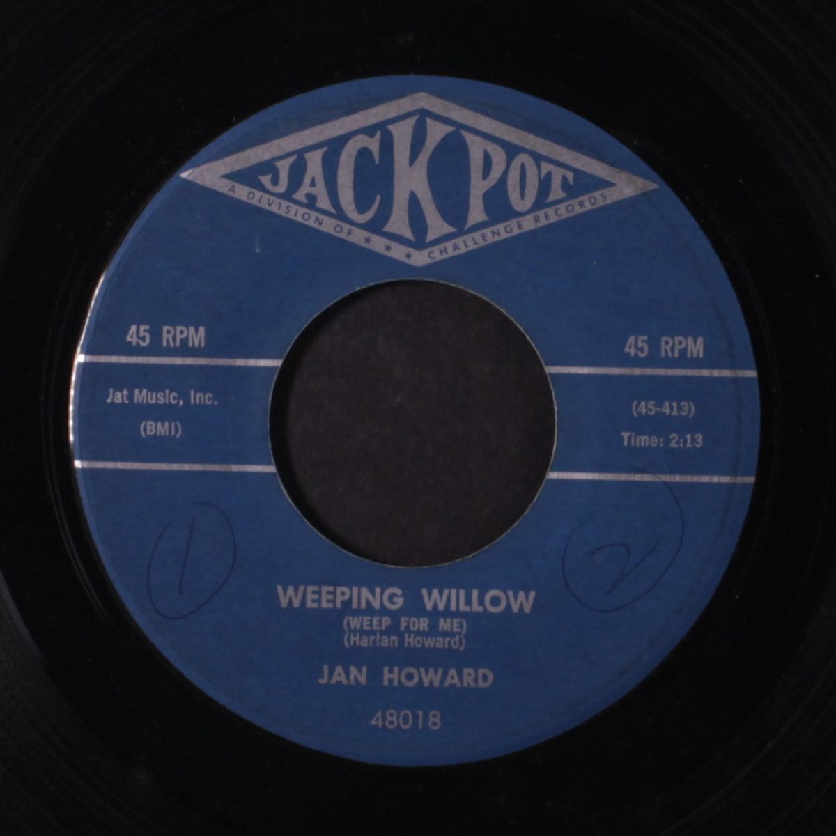 weeping willow / make an honest woman out of me by JAN HOWARD