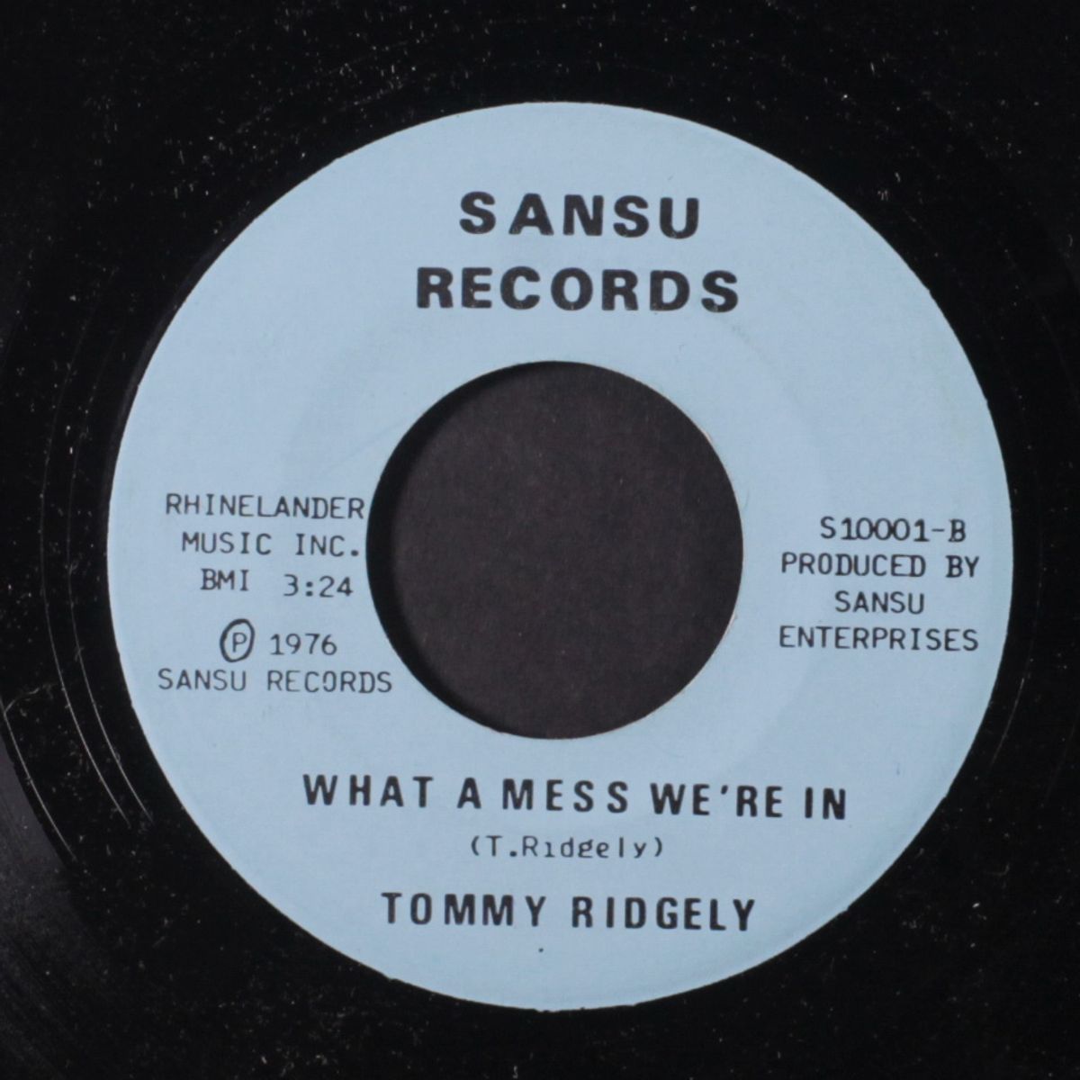 sometimes you get it / what a mess we're in by TOMMY RIDGLEY