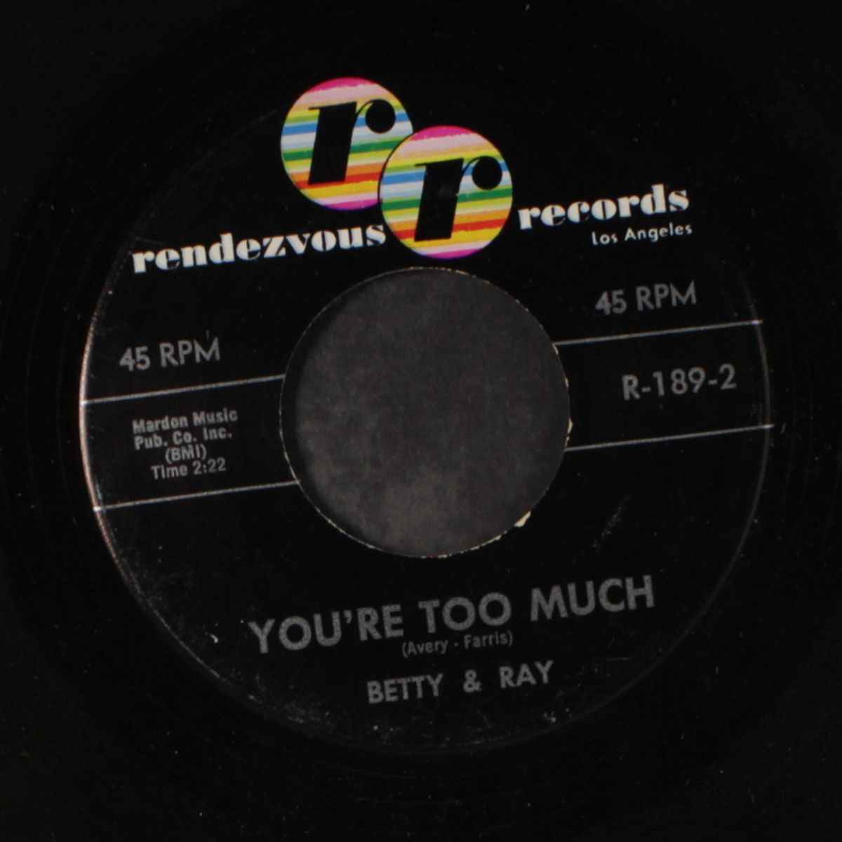 you're too much / turn your love lights on by BETTY & RAY