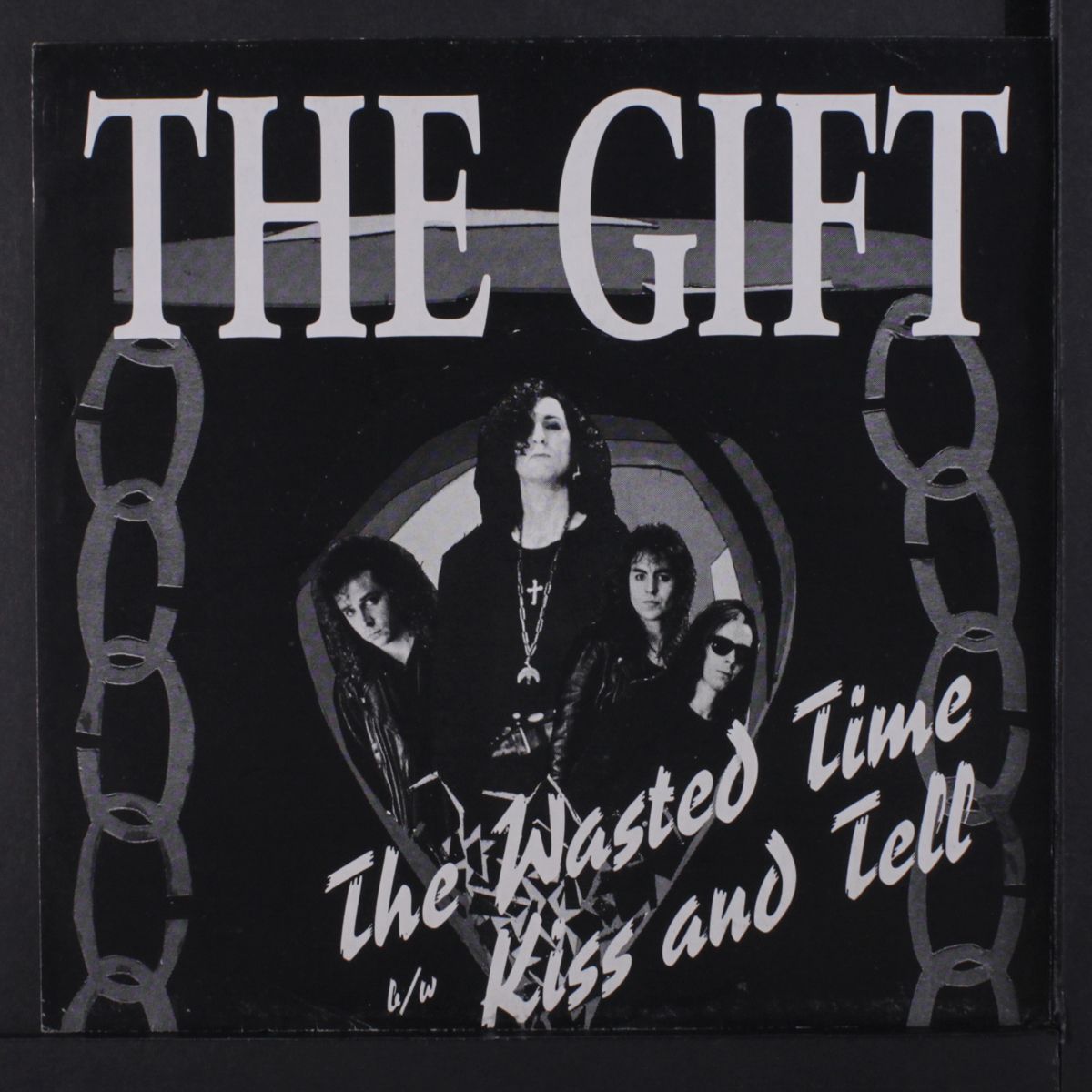the wasted time / kiss and tell by GIFT