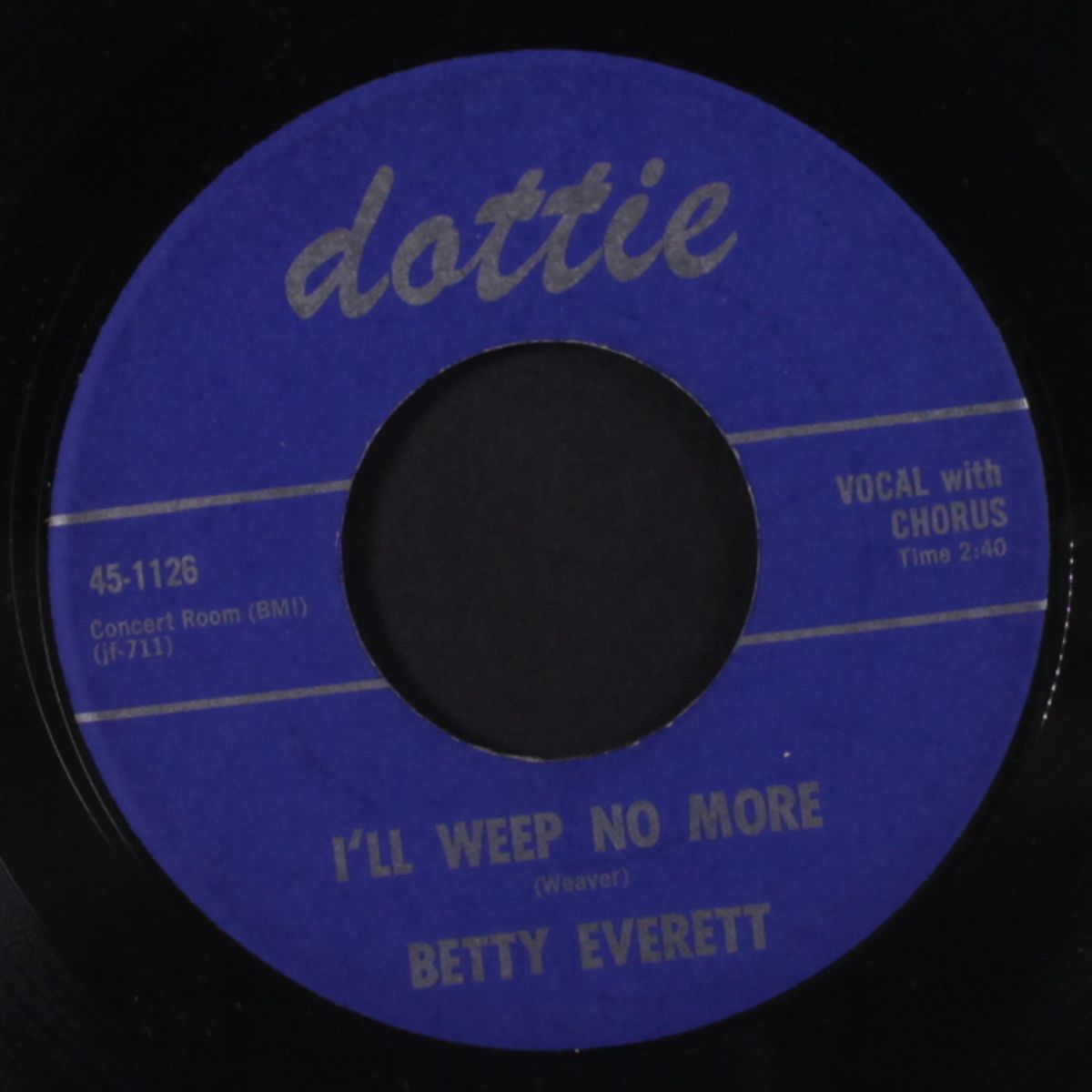 i'll weep no more / tell me, darling by BETTY EVERETT
