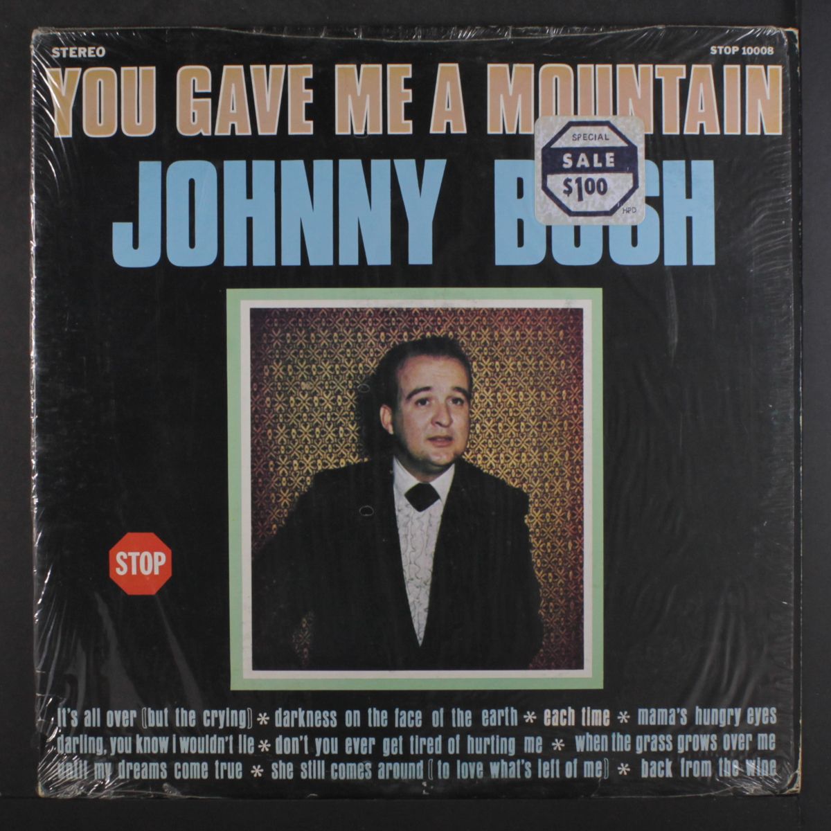 you gave me a mountain by JOHNNY BUSH