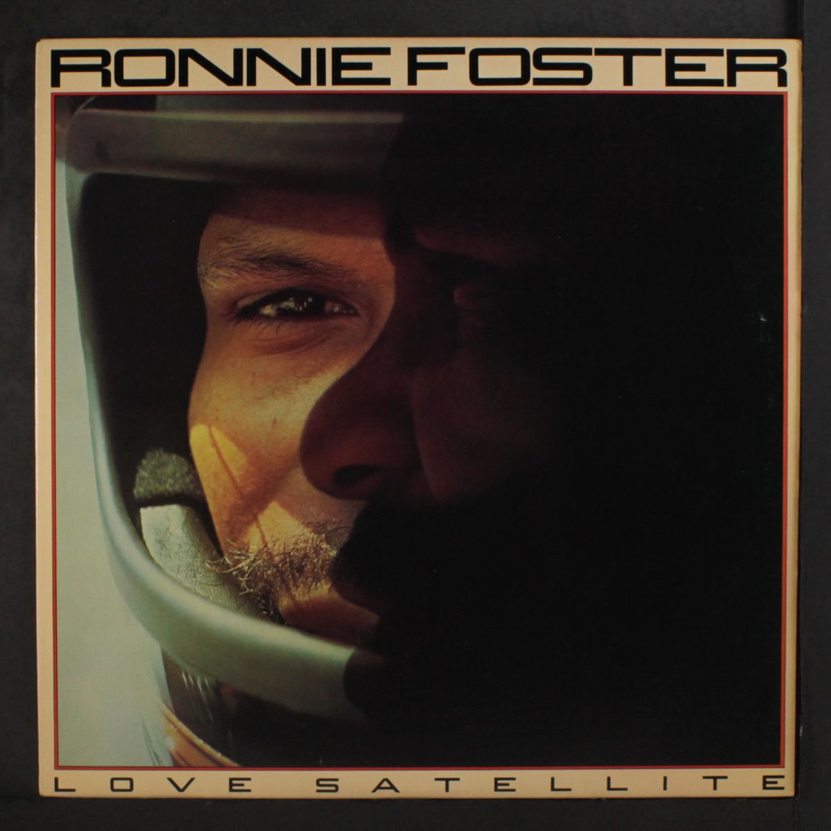 love satellite by RONNIE FOSTER