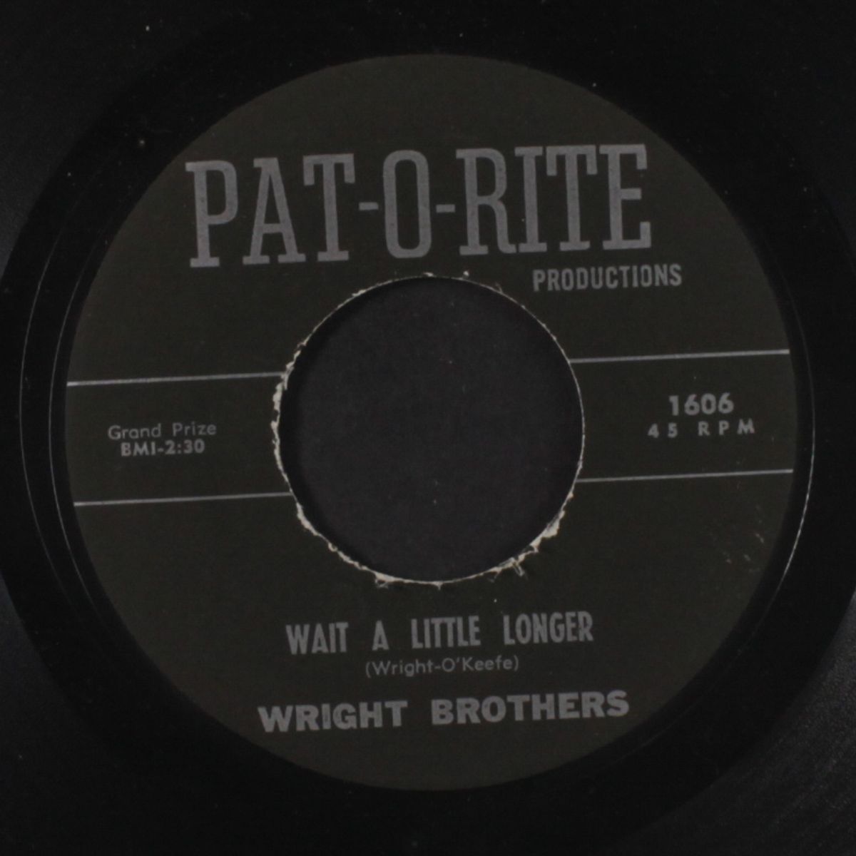 wait a little longer / old enough to know better by WRIGHT BROTHERS