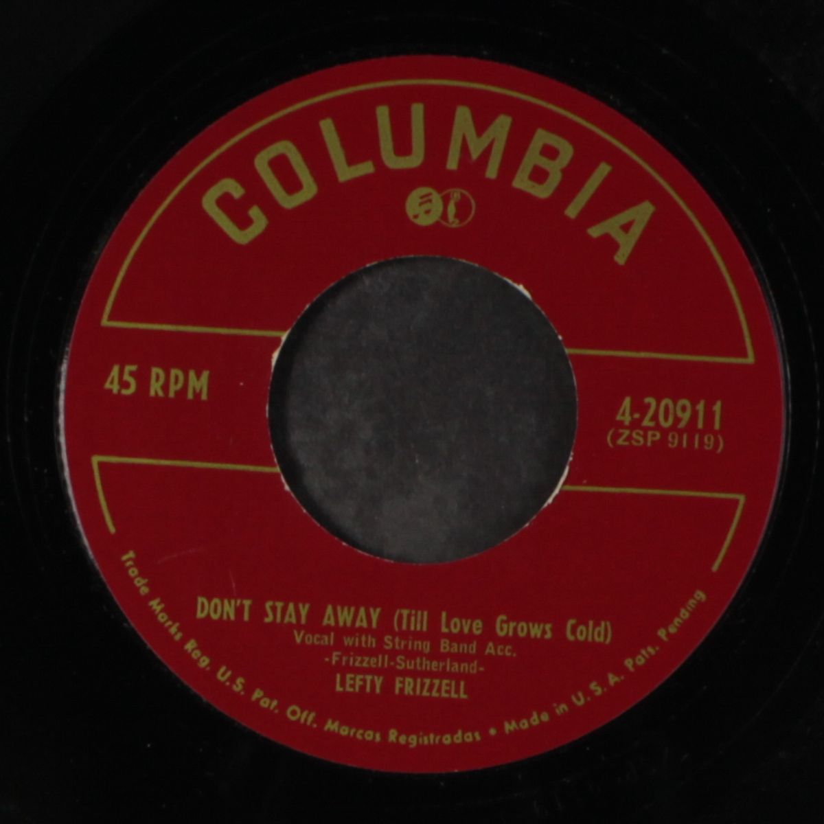 don't stay away / you're here, so everything's all right by LEFTY FRIZZELL