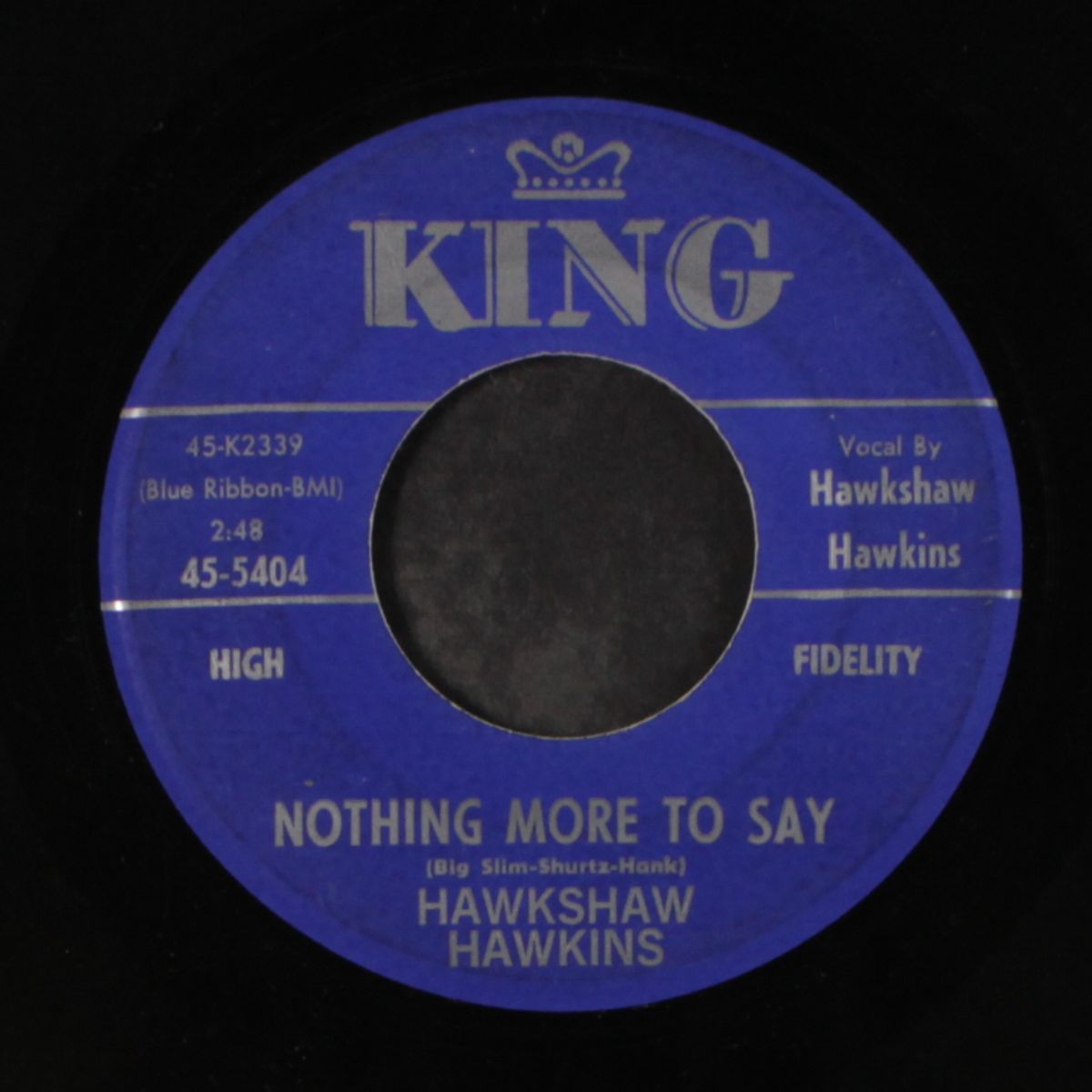 between the lines / nothing more to say by HAWKSHAW HAWKINS