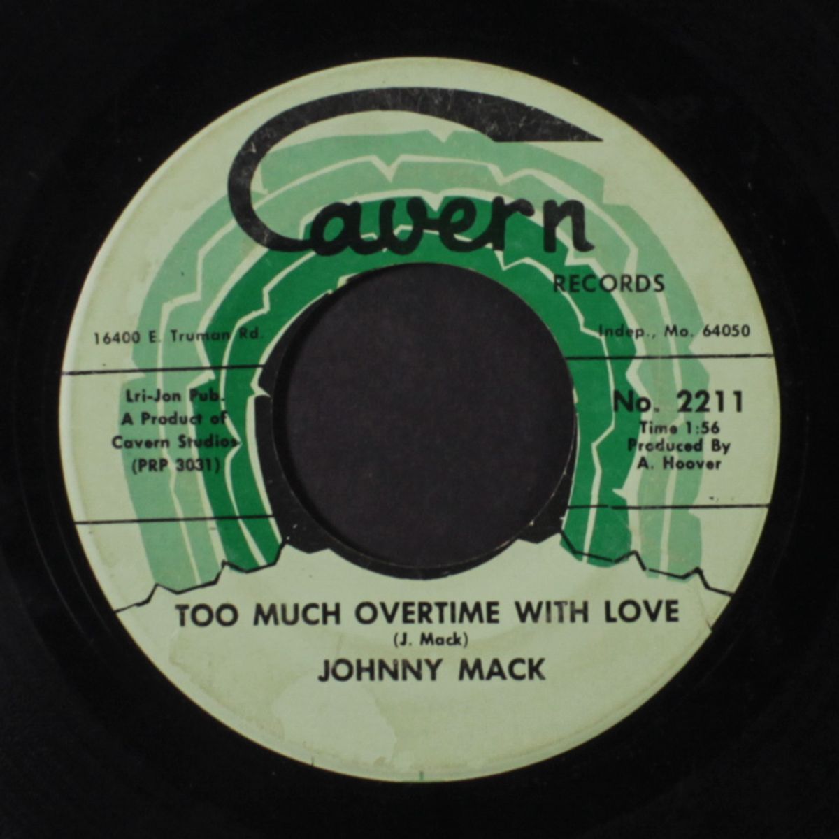 too much overtime with love / what have i done to hurt you so by JOHNNY MACK
