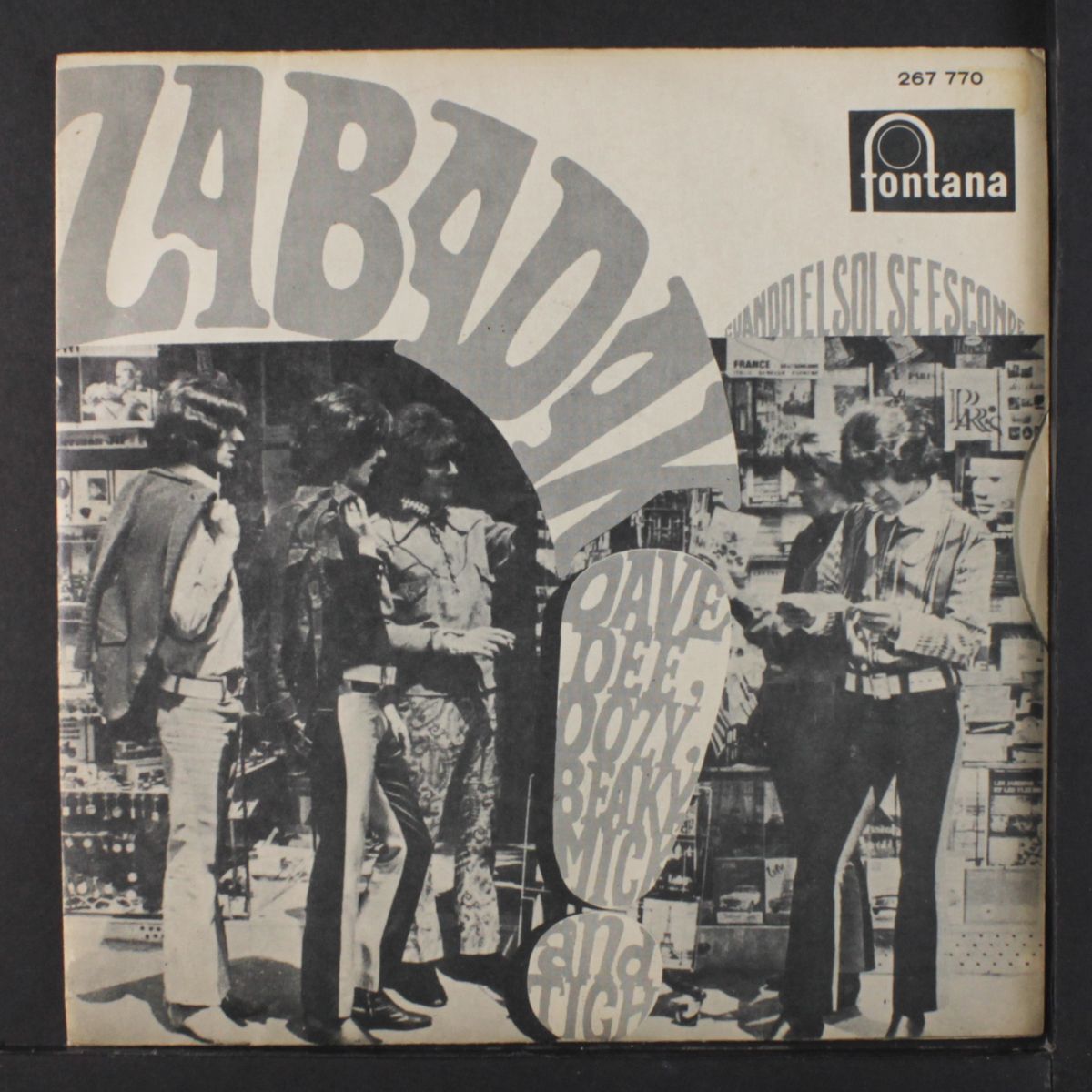 zabadak! / sun goes down by DAVE DEE, DOZY, BEAKY, MICK & TICH