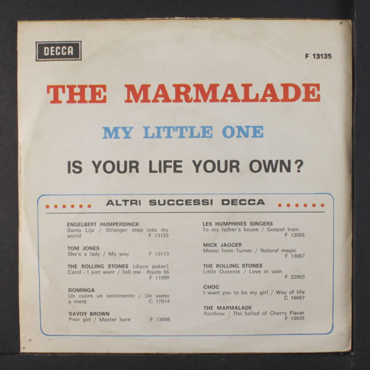 my little one / is your life your own by MARMALADE