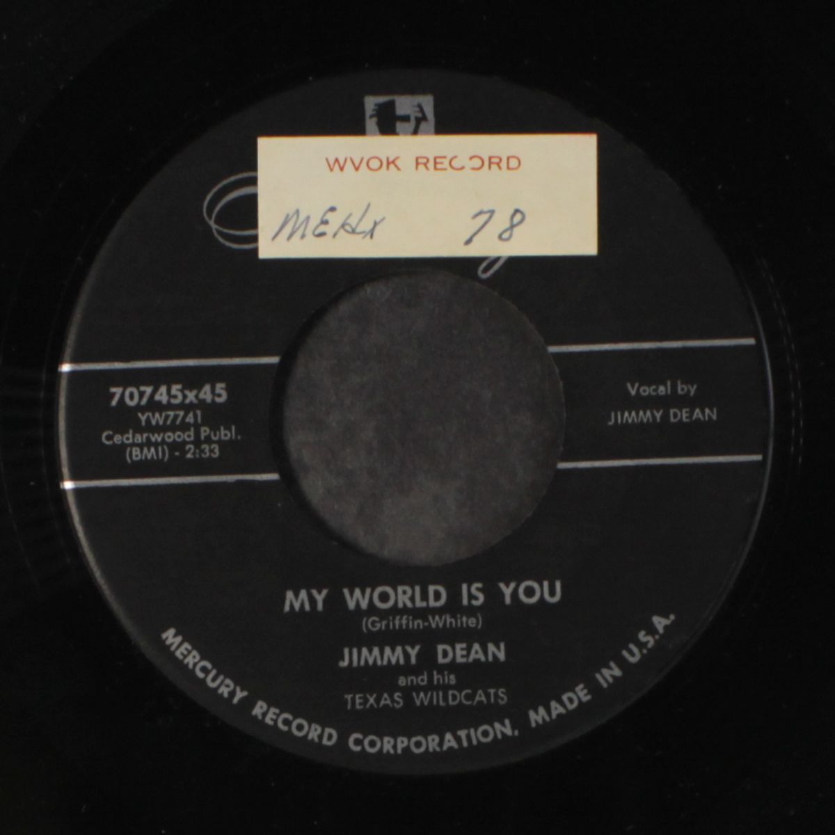 find 'em, fool 'em, and leave 'em alone / my world is you by JIMMY DEAN