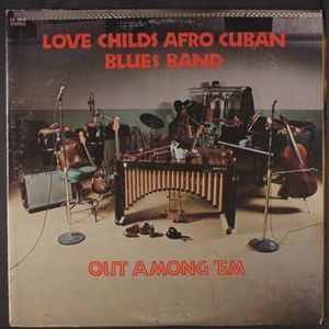 LOVE CHILDS AFRO CUBAN BLUES BAND