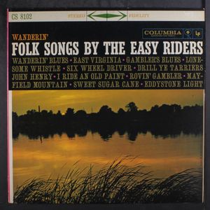 EASY RIDERS