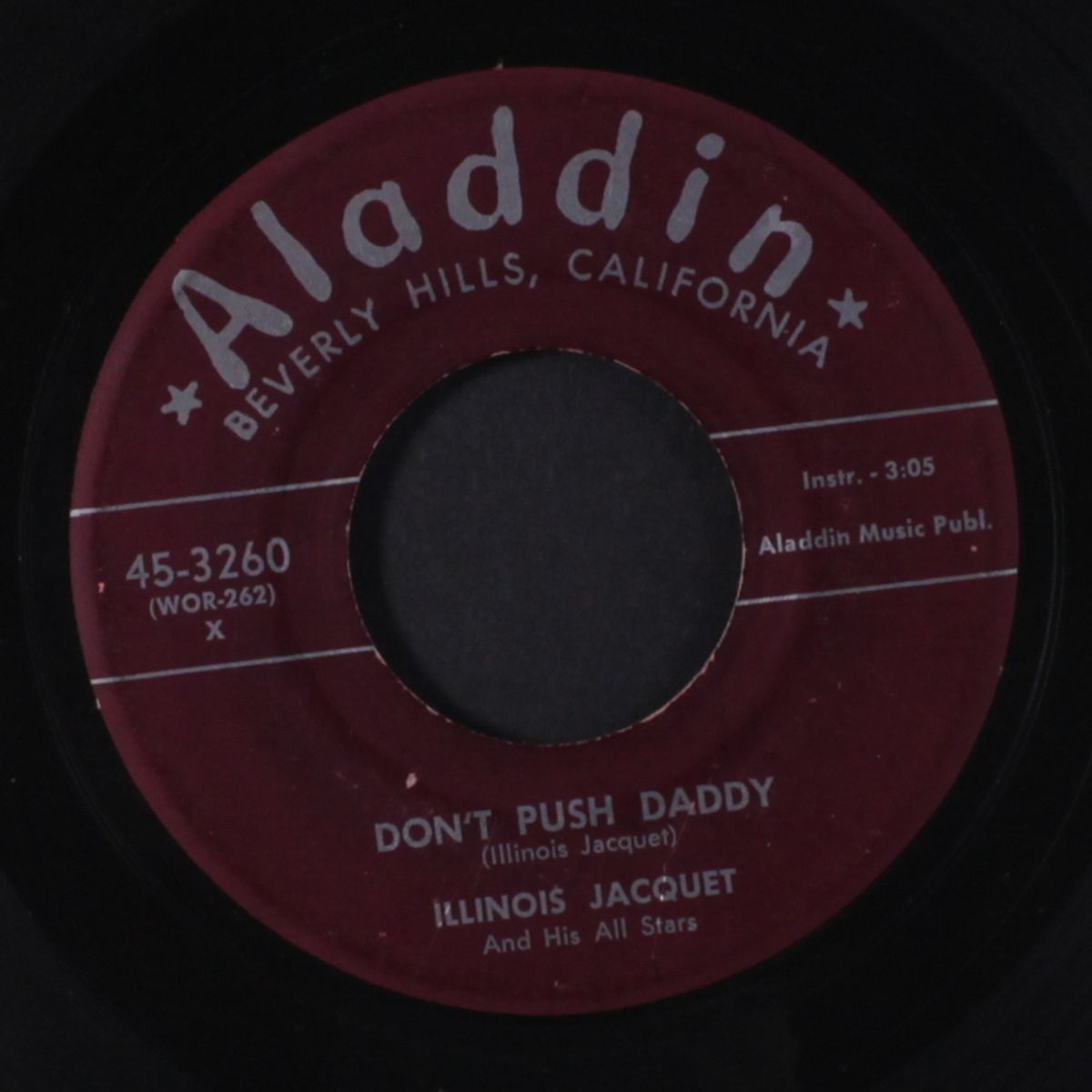 don't push daddy / sahara heat by ILLINOIS JACQUET