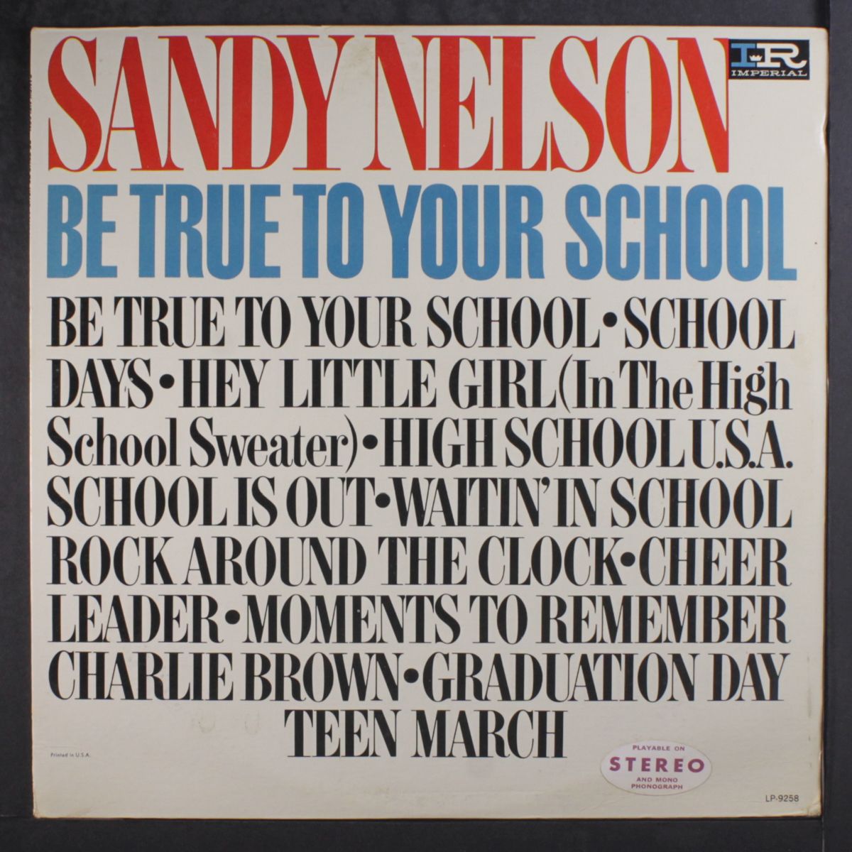 be true to your school by SANDY NELSON