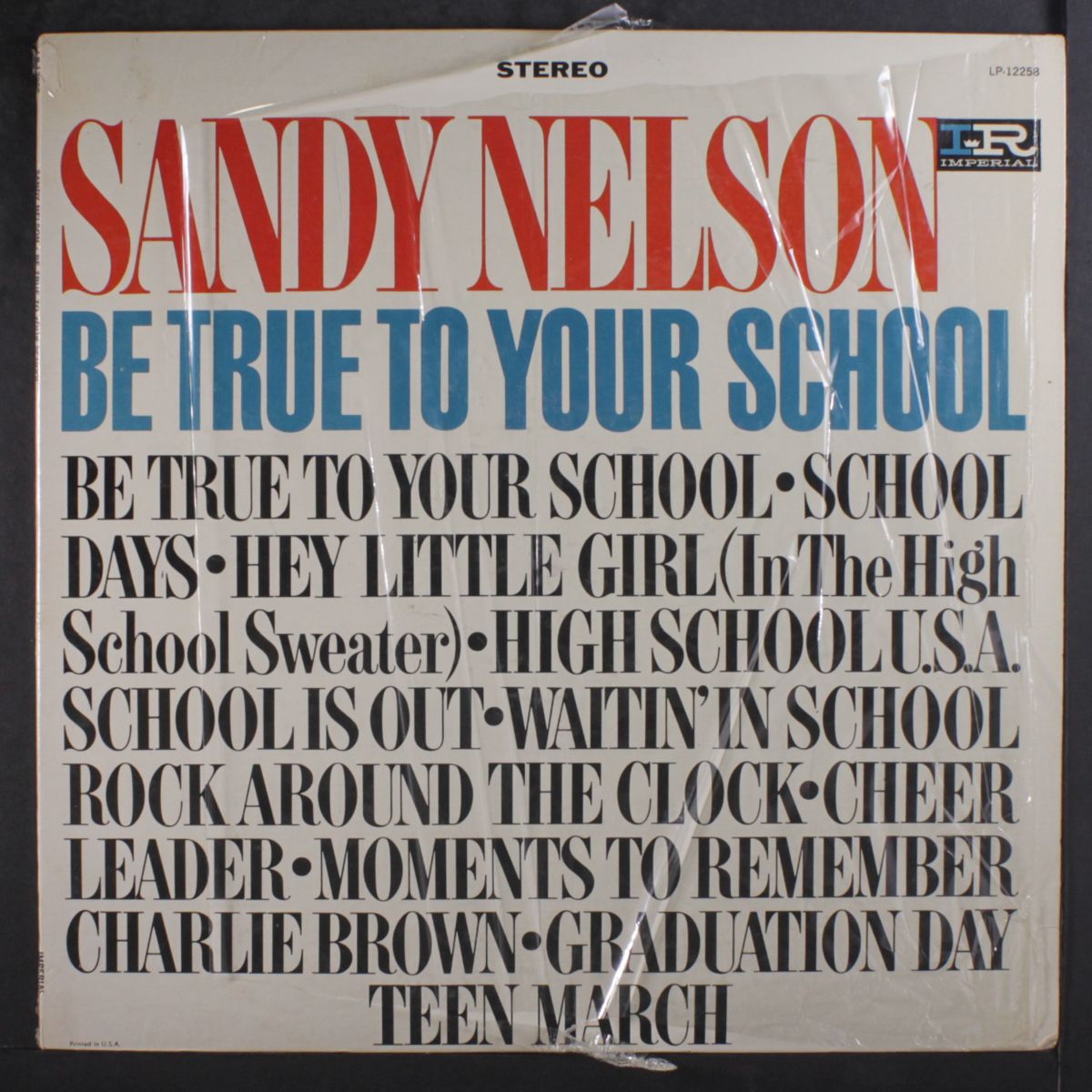 be true to your school by SANDY NELSON