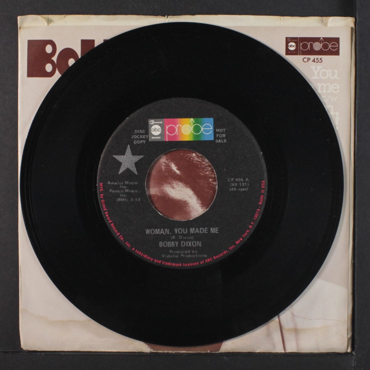 you don't wanna love me / woman, you made me by BOBBY DIXON