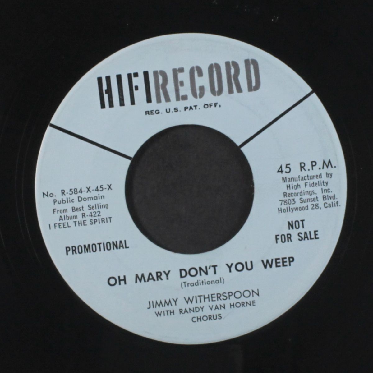 oh mary don't you weep / the time has come by JIMMY WITHERSPOON