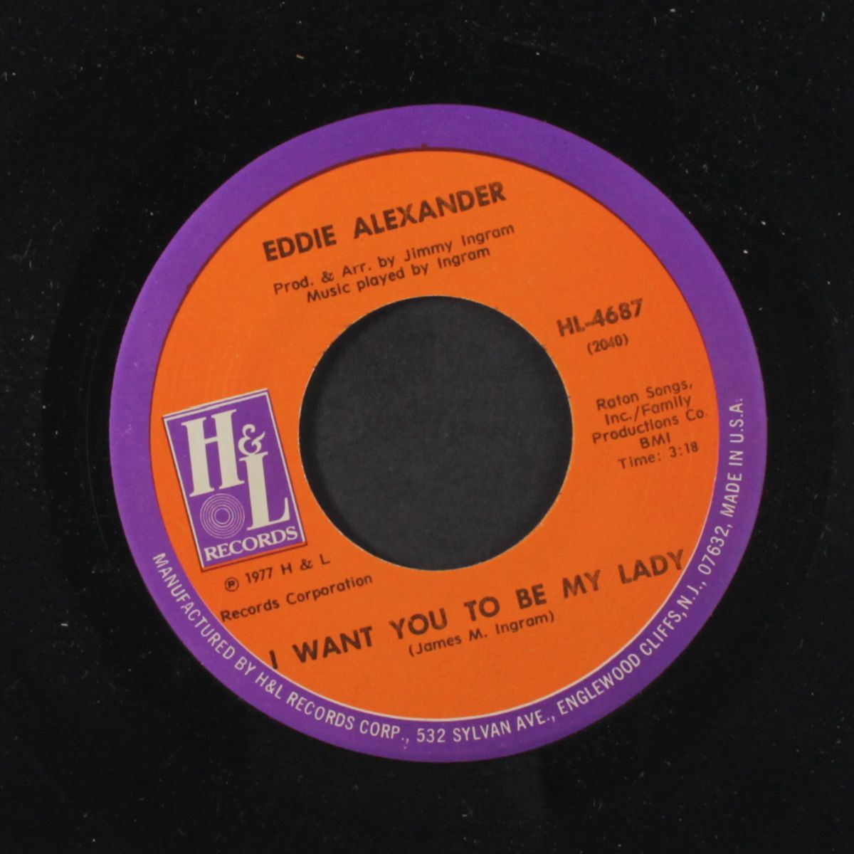 i want you to be my lady / if i could talk to daddy once more by EDDIE ALEXANDER
