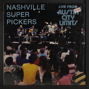 NASHVILLE SUPER PICKERS