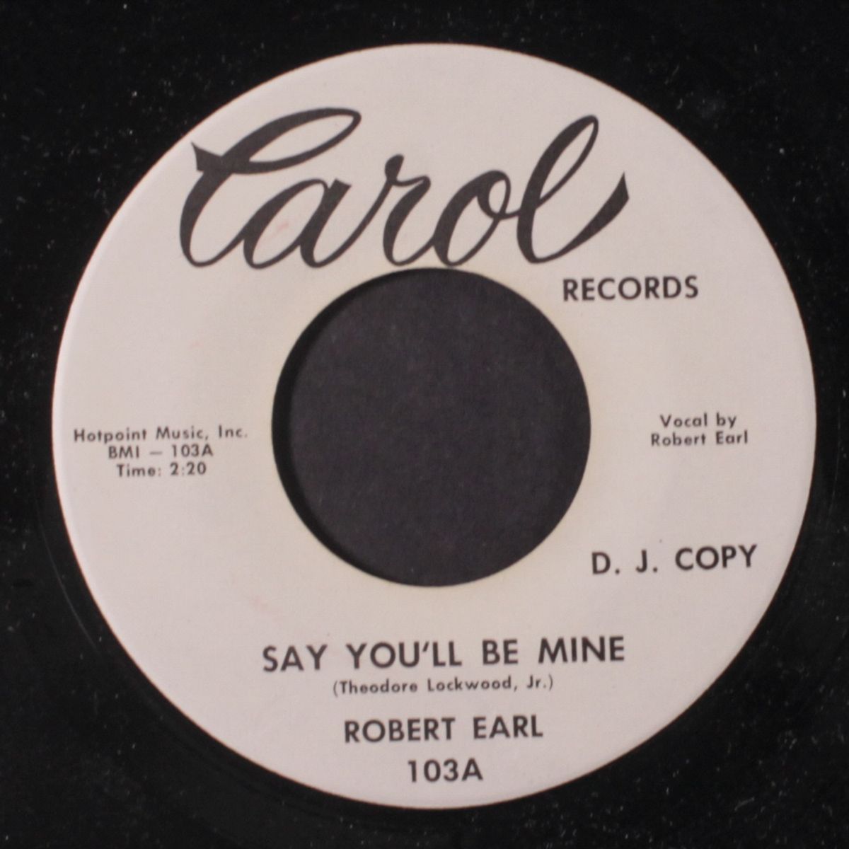 say you'll be mine / love will find a way by ROBERT EARL