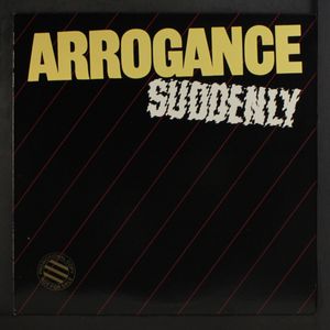 ARROGANCE