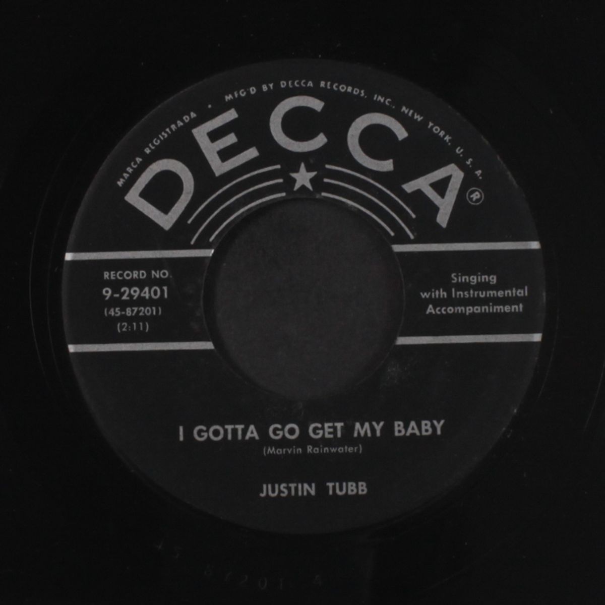 i gotta go get my baby / chuga-chuga, chica-mauga by JUSTIN TUBB