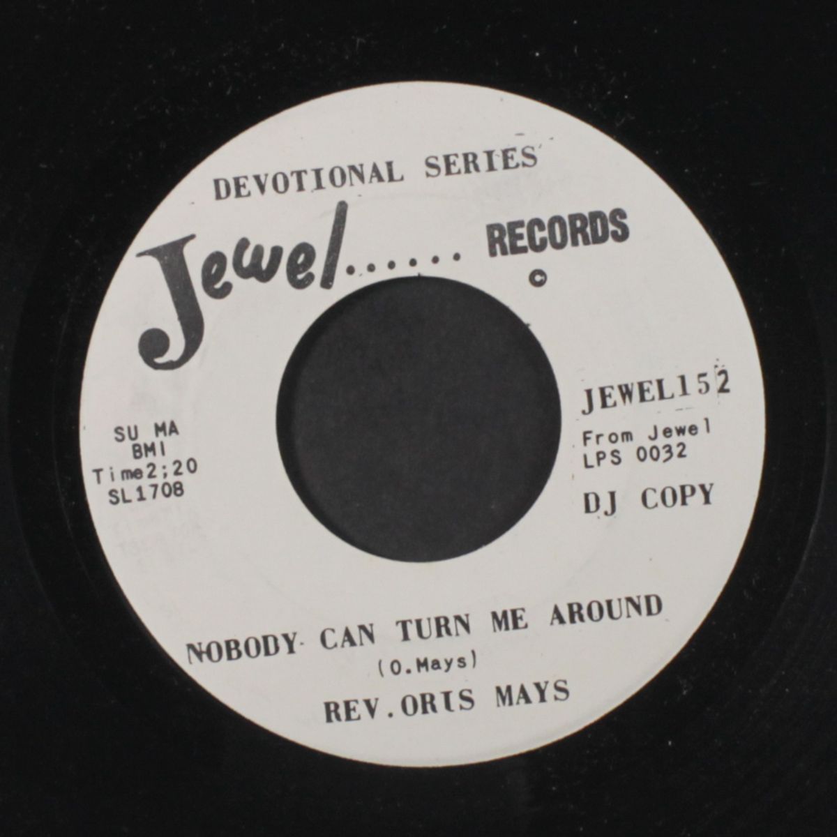 nobody can turn me around / if you hold by REV. ORIS MAYS