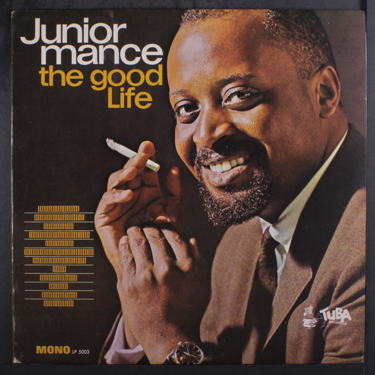 the good life by JUNIOR MANCE