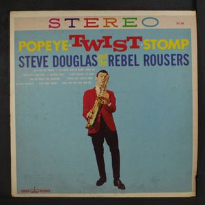 STEVE DOUGLAS & REBEL ROUSERS
