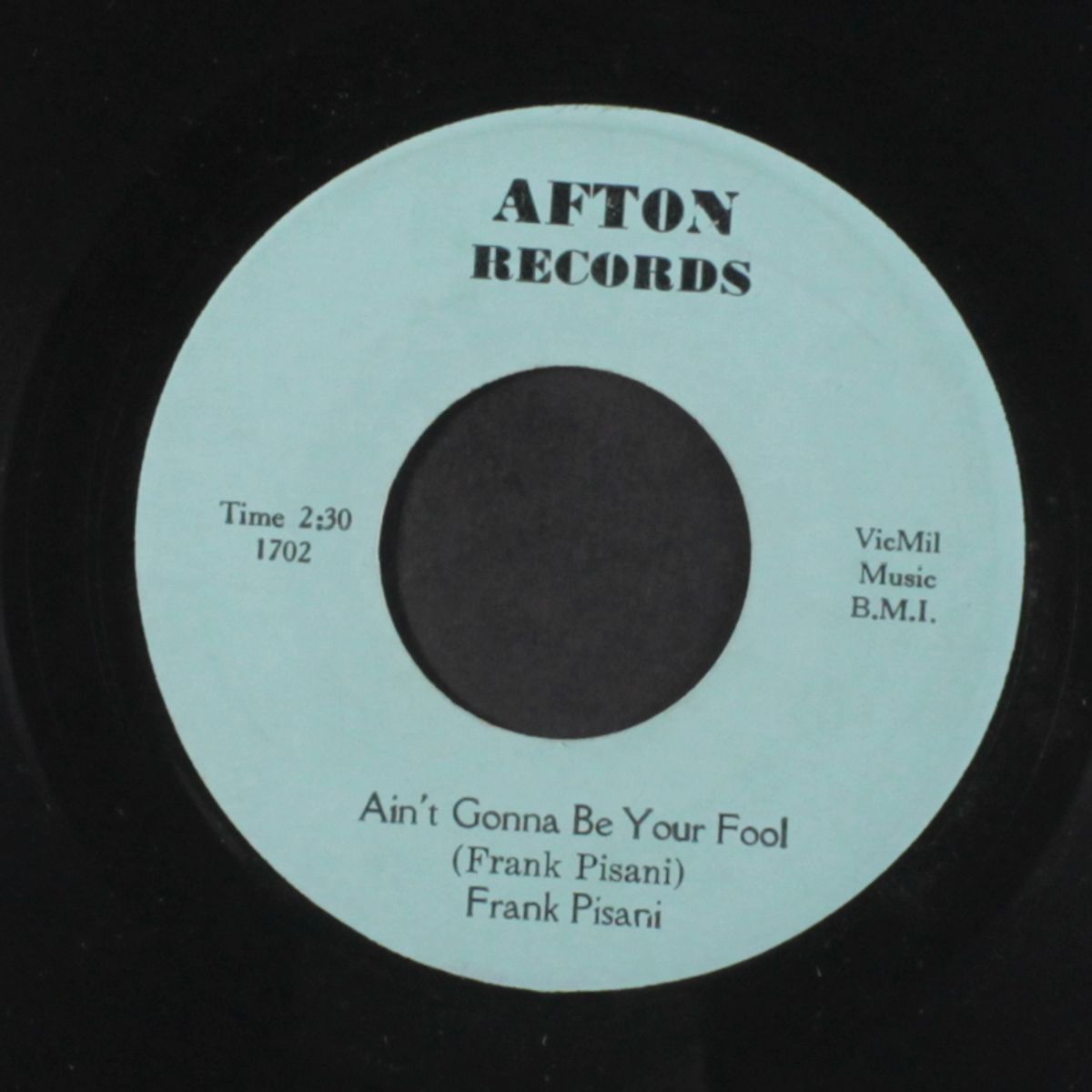 my funny valentine / i ain't gonna be your fool by FRANK PISANI