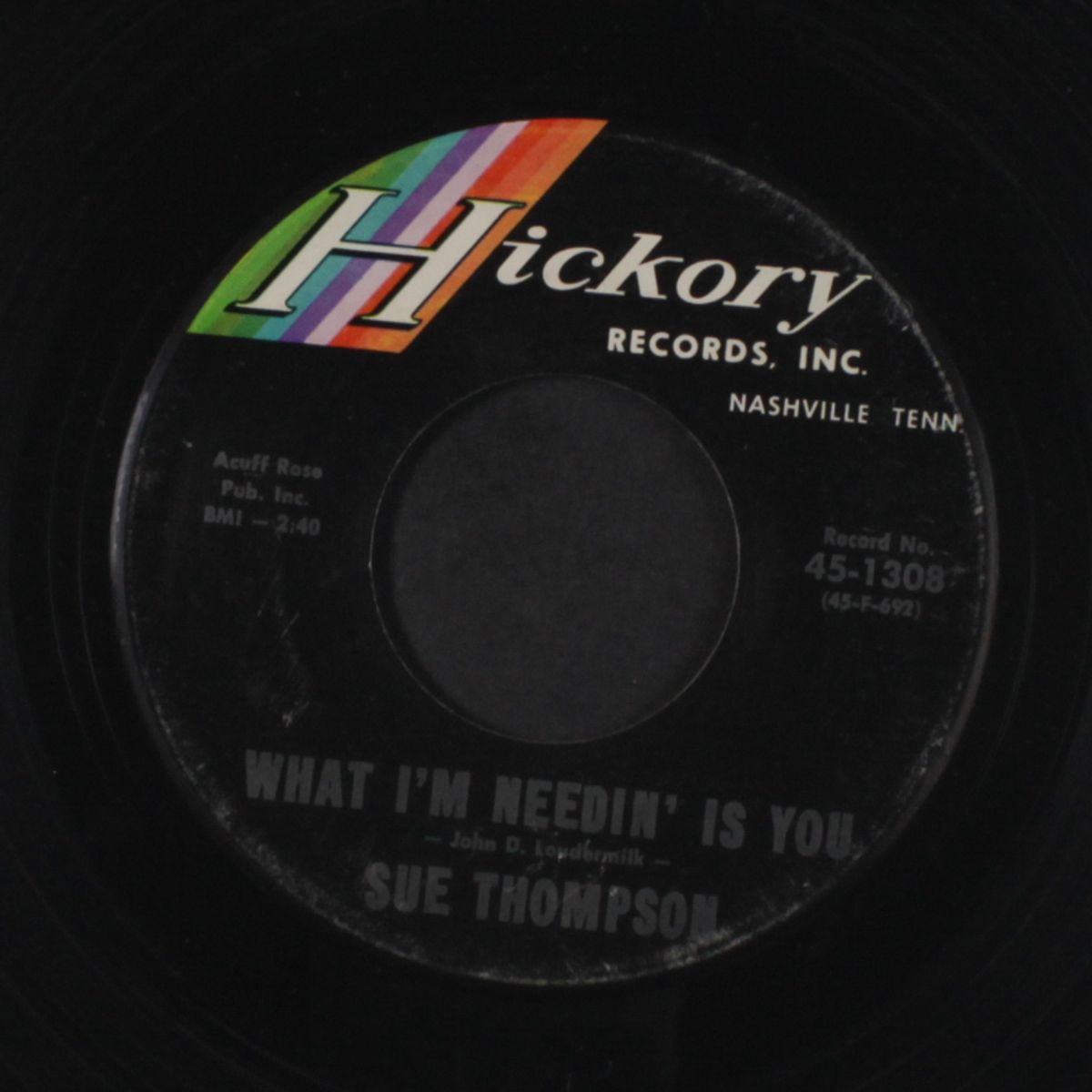 what i'm needin' is you by SUE THOMPSON