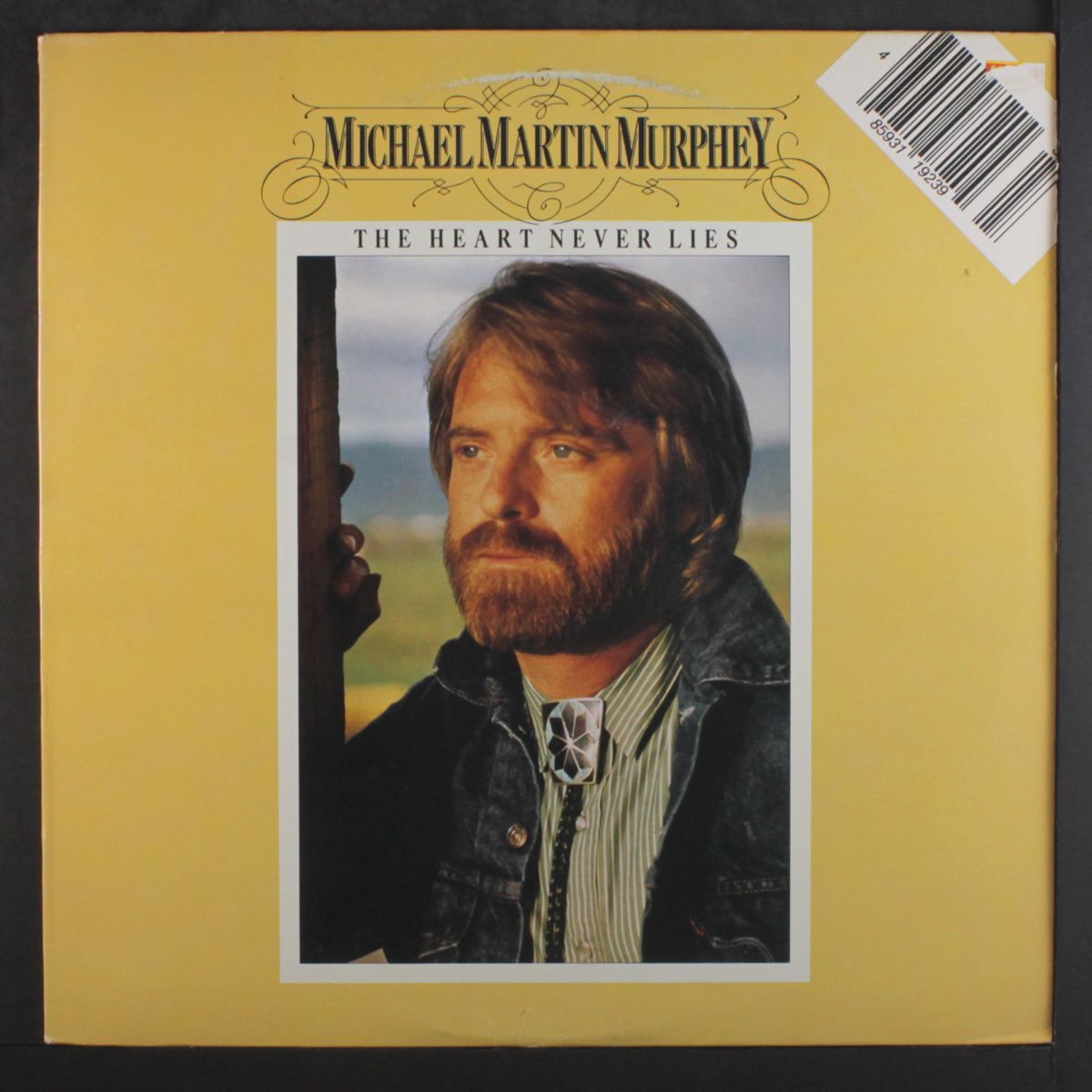the heart never lies by MICHAEL MARTIN MURPHEY