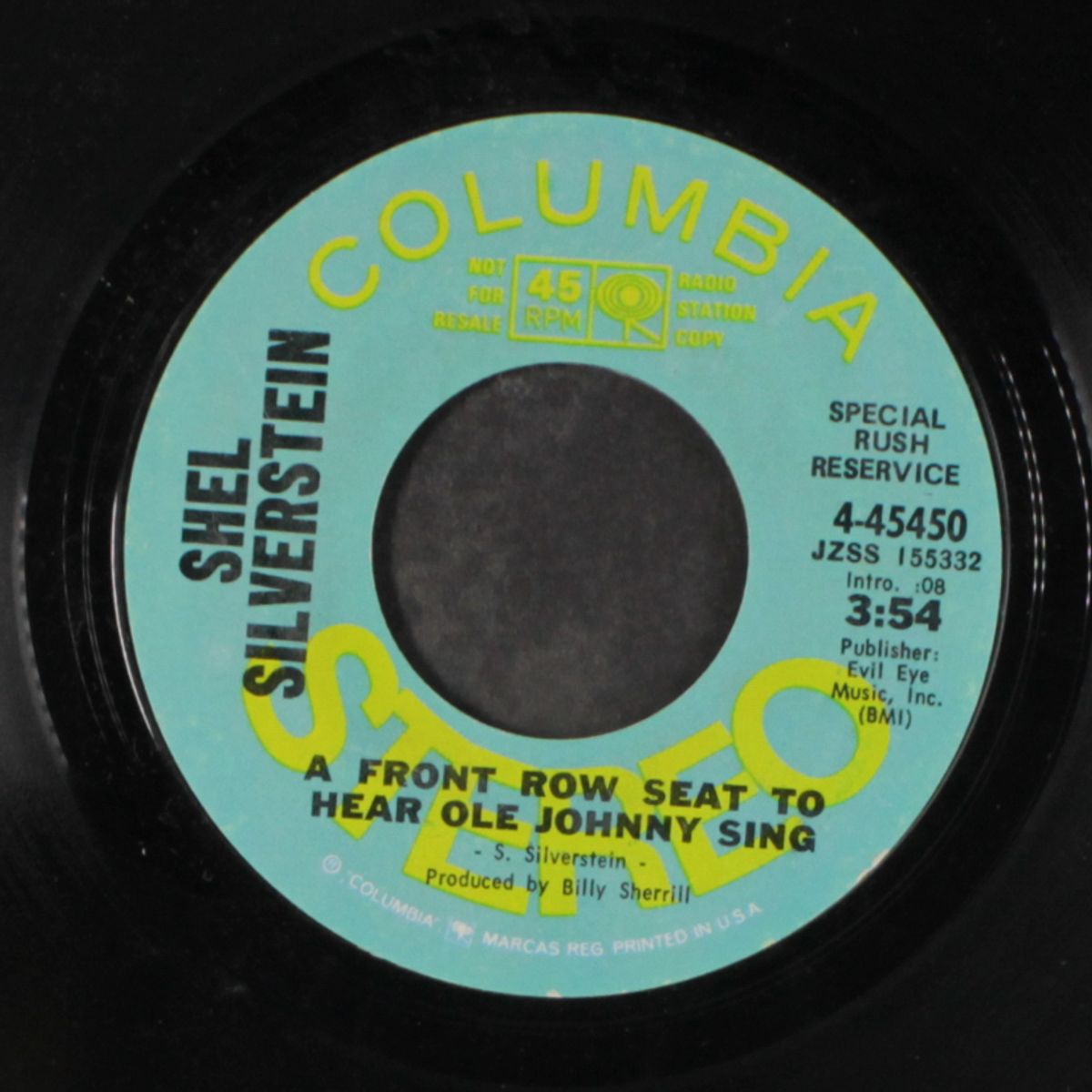 a front row seat to hear ole johnny sing by SHEL SILVERSTEIN