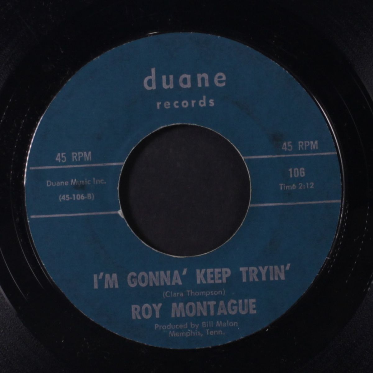 i'm gonna' keep tryin' / shadows on a wall by ROY MONTAGUE